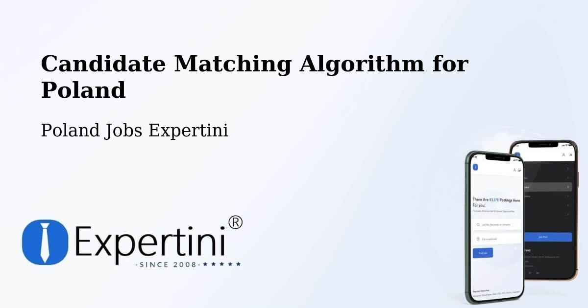 Candidate Matching Algorithm Overview – Warnice - Poland Jobs Expertini