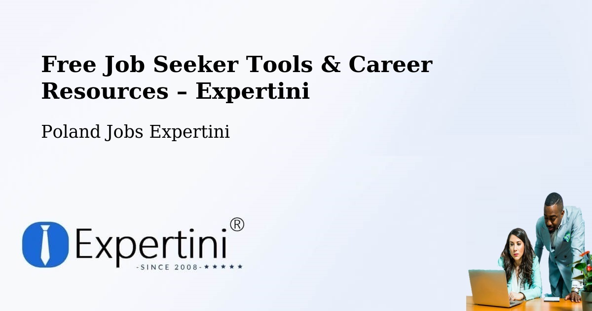Free Job Seeker Tools & Career Resources – Warnice - Warnice, Poland Jobs Expertini