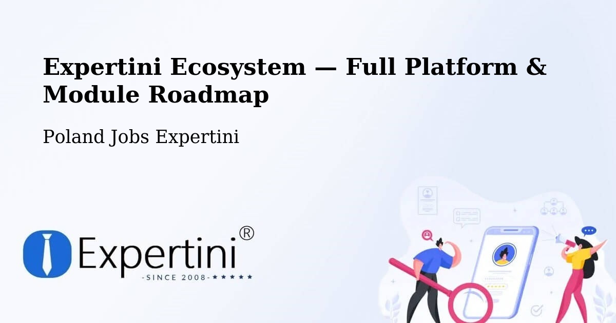 Expertini Ecosystem — Full Platform & Module Roadmap – Warnice