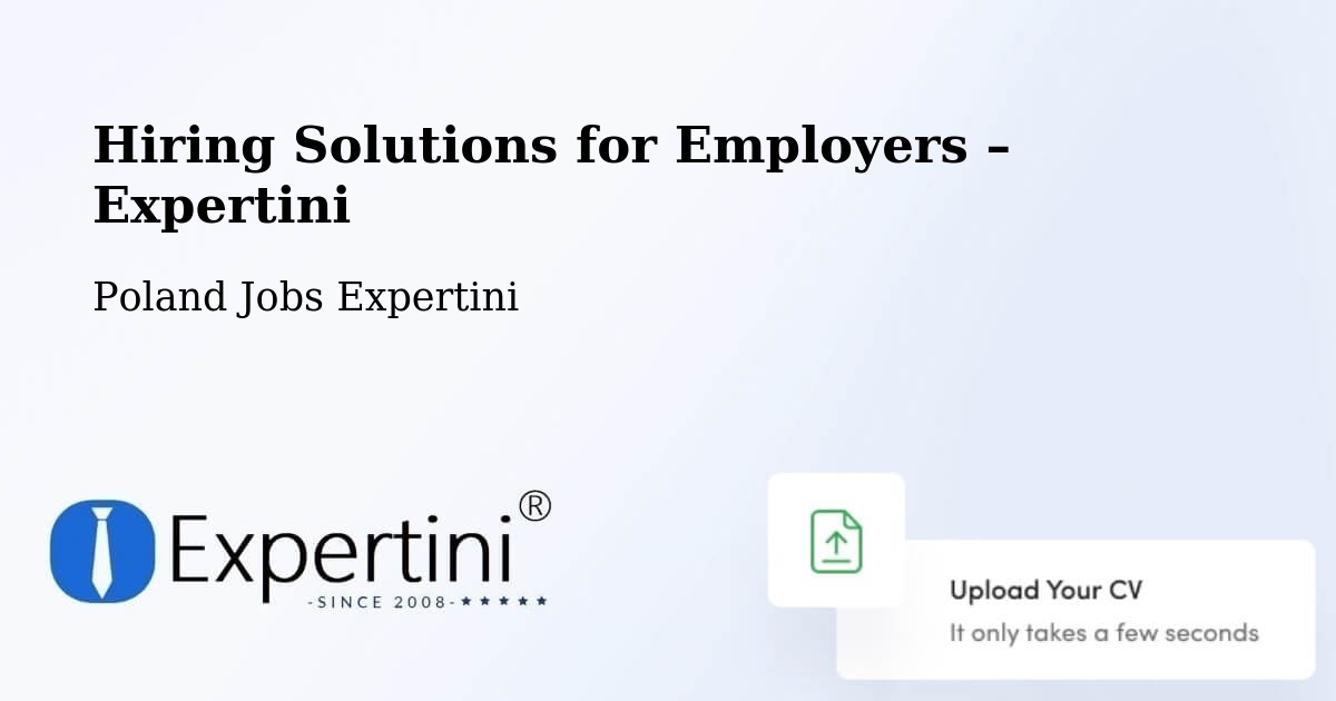 Hiring Solutions for Employers in Warnice - Warnice, Poland Jobs Expertini