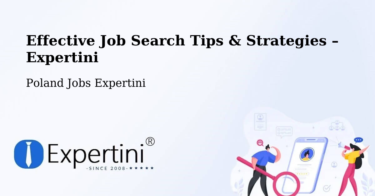 Job Search Tips & Strategies for Job Seekers – Warnice - Warnice, Poland Jobs Expertini