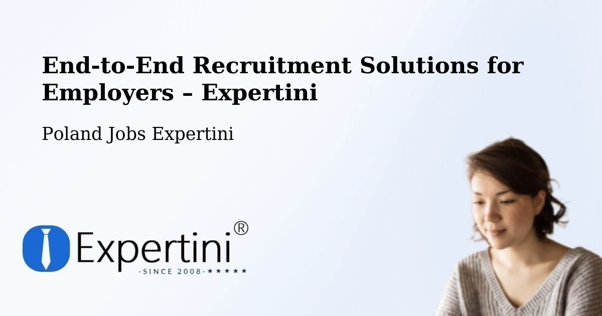Recruitment Solutions for Employers – Warnice - Warnice, Poland Jobs Expertini