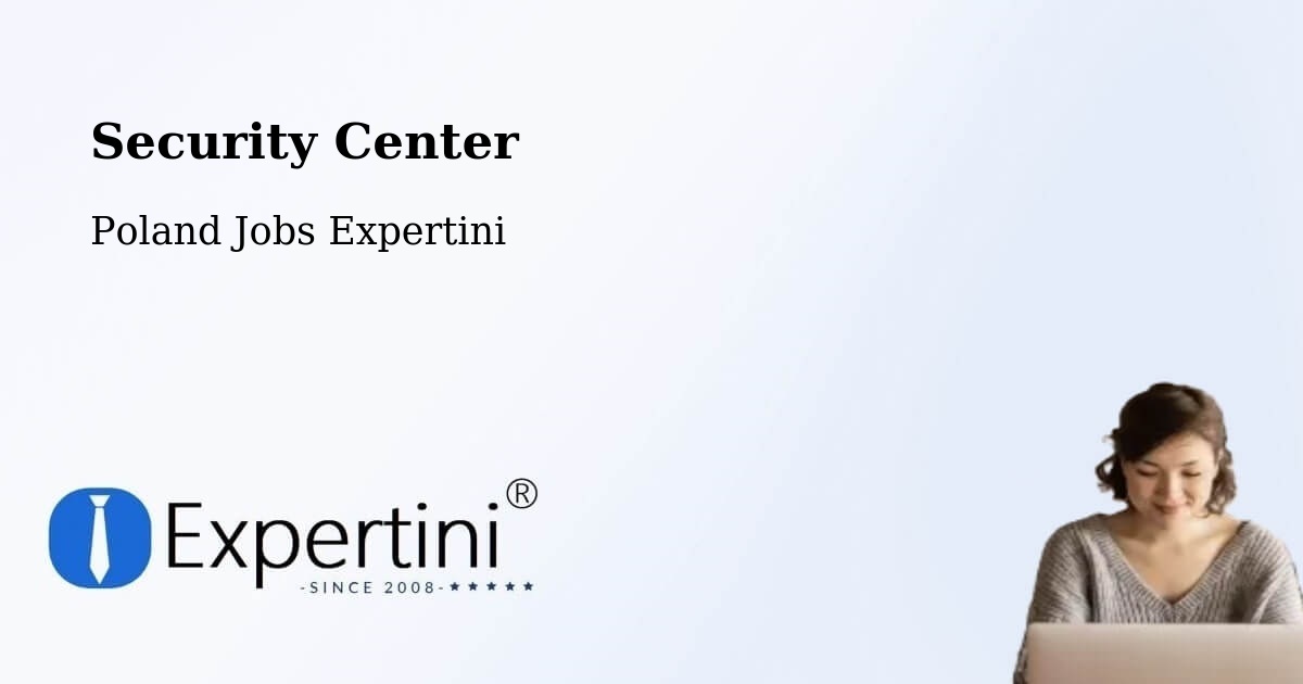 Security & Compliance – Warnice - Poland Jobs Expertini